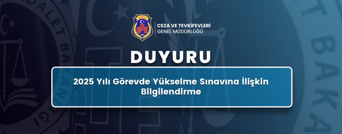 2025 Yılı Görevde Yükselme Sınavına İlişkin Bilgilendirme
